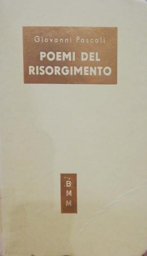 POEMI DEL RISORGIMENTO